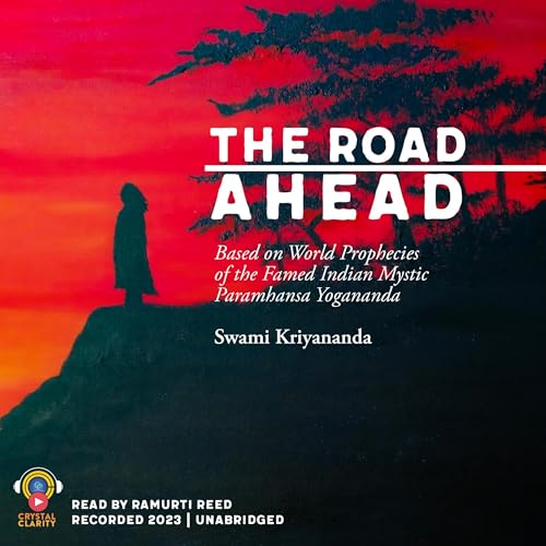 The Road Ahead - Swami Kriyananda episode artwork