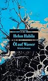 Öl auf Wasser: Kriminalroman (metro) - Helon Habila