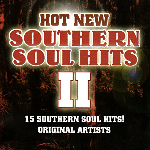 Play Hot New Southern Soul Hits II by Various on Amazon Music