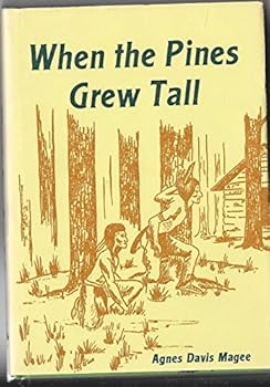 Hardcover When the pines grew tall Book