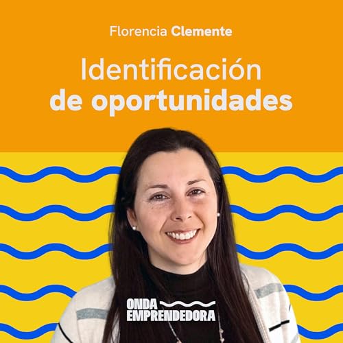 Page de couverture de T2 - Episodio 07: Identificación de oportunidades