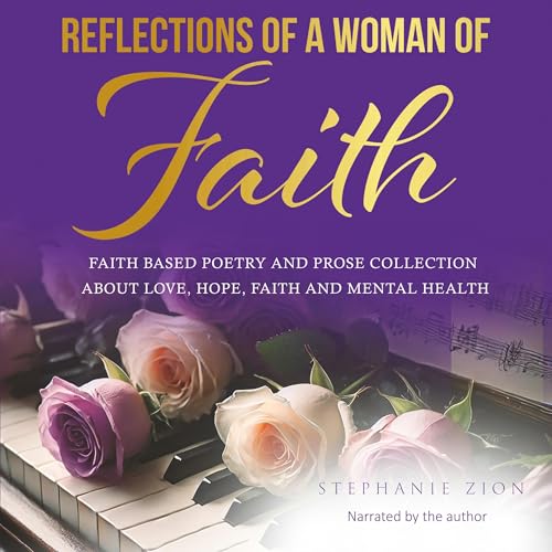 Reflections of a Woman of Faith by Stephanie Zion episode artwork