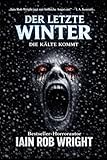 Der Letzte WINTER — Ein Horrorroman