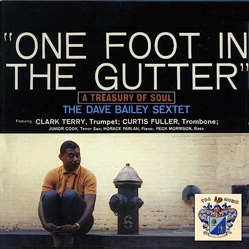 One Foot in the Gutter