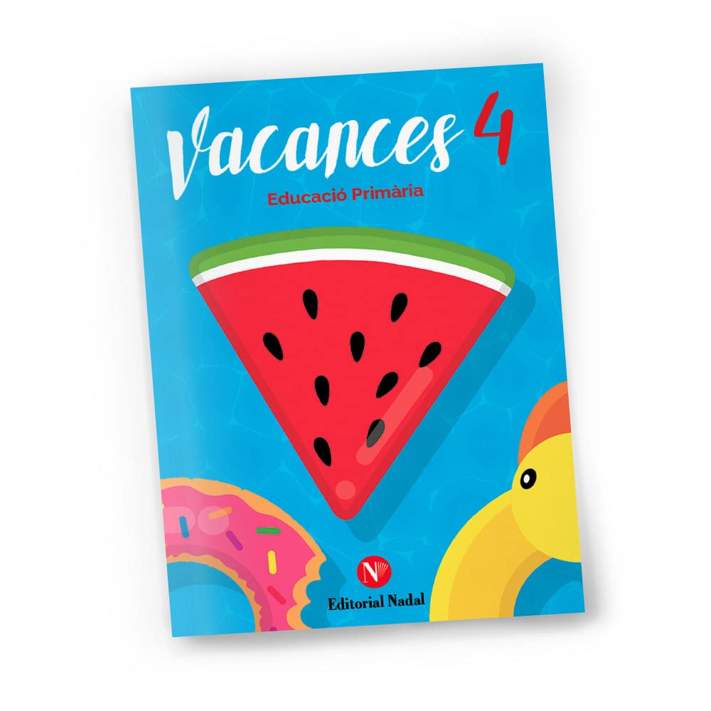 Quadern de Vacances 4t primària. Cap a 5è de Primària: Resfresca el que has après a 4t (Estiueja amb Barcanova)