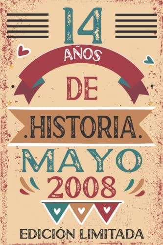 14 Años De Historia Mayo 2008: 14 años. Libro de visitas, cuaderno, 110 páginas de felicitaciones, idea de regalo, regalo Para la esposa, novia, mujer, La madre