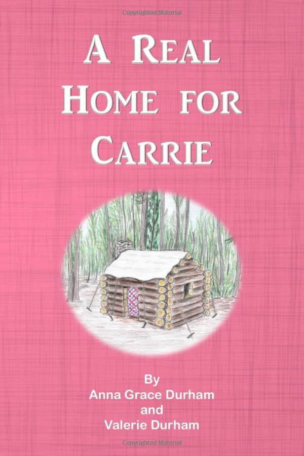 A Real Home for Carrie