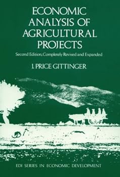Paperback Economic Analysis of Agricultural Projects (World Bank) Book