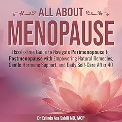 All About Menopause Audiolibro Por Erlinda Sabili arte de portada