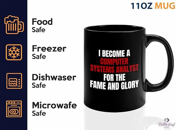 Computer System Analyst Coffee Mug 11oz Black - become computer system analyst - Progammer Coding Men Boyfriend Science IT Support Software Developer Nerd Web Data Analyst