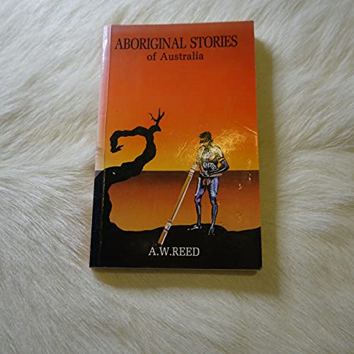 Aboriginal Stories Of Australia