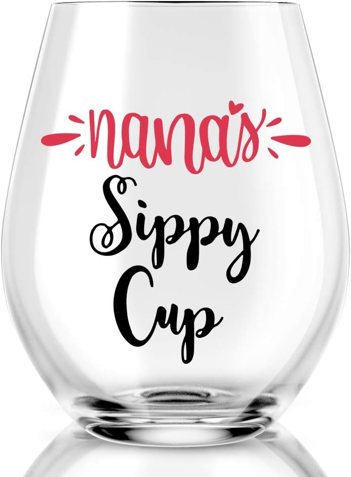 AGMDESIGN Nana's Sippy Cup Wine Glass, Grammy Birthday Gift, Best Nana Ever, Grandma Gifts from Grandkids, Great Grandma Gifts, Funny Birthday Gifts for Mom from Daughter, Son