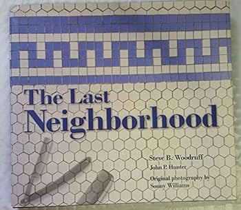 Hardcover The Last Neighborhood Book
