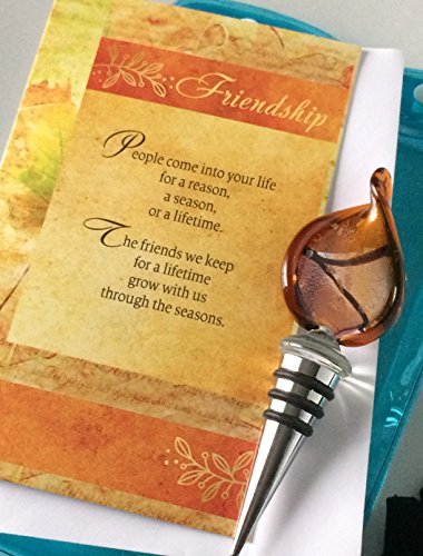 Smiling Wisdom - Friendship - Reason Season Lifetime Friend Greeting Card And Keepsake Gift Set - Bff Man, Woman - Autumn Colors (Glass Leaf - Wine Stopper) #TOP18