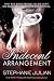 An Indecent Arrangement