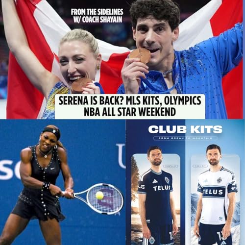 7. Serena Returns, Super Bowl Stories & Olympic Moments | From the Sidelines