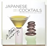 Japanese Cocktails: Mixed Drinks with Sake, Shochu, Whiskey, and More