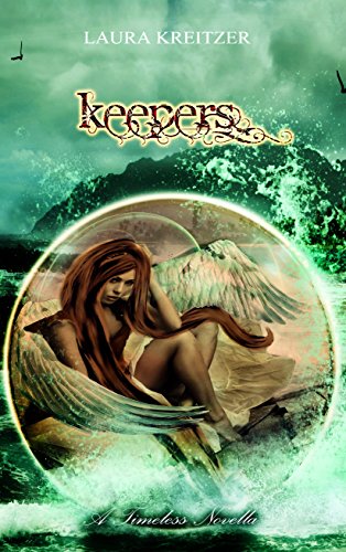 Amazon Com Keepers Timeless Series Ebook Kreitzer Laura Kindle Store