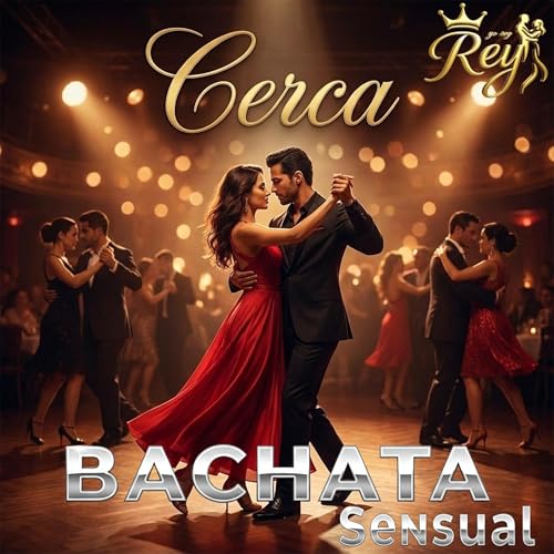 Cerca (Bachata Sensual)