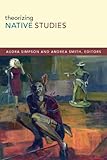 Theorizing Native Studies