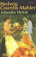 Jolandes Heirat 3404106229 Book Cover