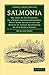 Salmonia: Or, Days of Fly Fishing: In a Series of Conversations. With Some Account of the Habits of Fishes Belonging to the Genus Salmo (Cambridge Library Collection - Zoology)