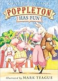 Poppleton Has Fun