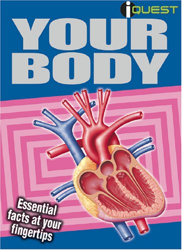 Your Body (Infofax) 1842297546 Book Cover