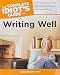 The Complete Idiot's Guide to Writing Well