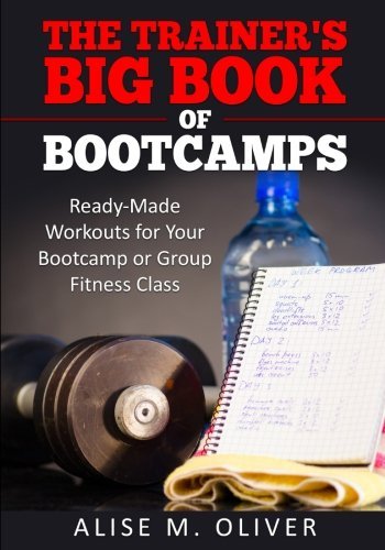 The Trainer's Big Book of Bootcamps: Ready-Made