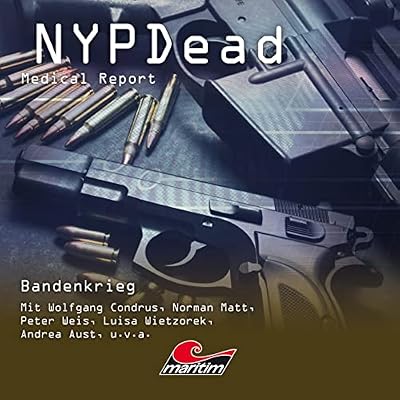 Bandenkrieg: NYPDead - Medical Report 9