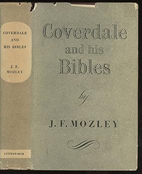 Hardcover Coverdale and His Bibles Book