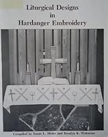 Liturgical Designs in Hardanger Embroidery B0006E5JUQ Book Cover