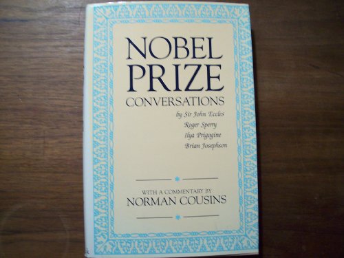 Nobel Prize Conversations: With Sir John Eccles... 0933071027 Book Cover