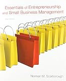 Essentials of Entrepreneurship and Small Business Management, and Business Plan Pro, Entrepreneurship: Starting and Operating a Small Business Package (6th Edition)