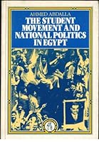 Student Movement and National Politics in Egypt 086356027X Book Cover