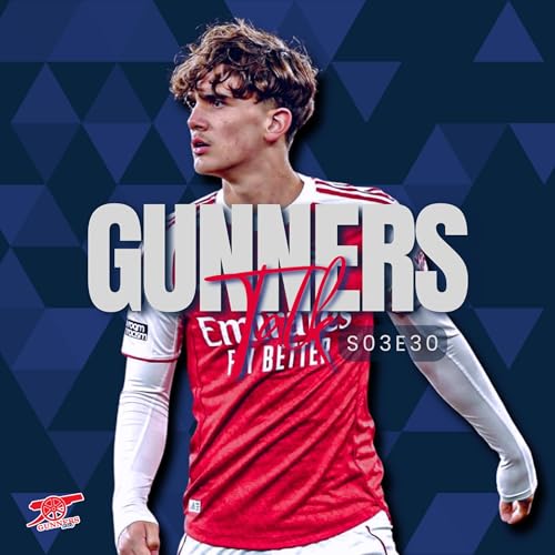 Gunners Talk #98 | &bdquo;Dowman je je&scaron;tě d&iacute;tě. Nedělejme z něho v &scaron;estn&aacute;cti letech hned Messiho.&ldquo;