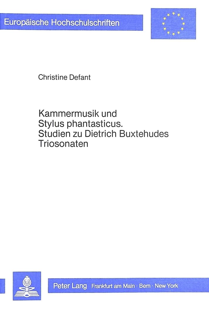 Dietrich Buxtehudes Triosonaten : ouvrage de référence académique en édition reliée