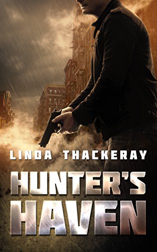 Hunter's Haven: A Thriller by [Linda Thackeray]