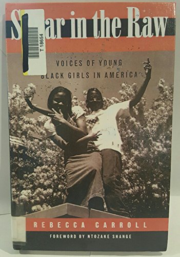 Sugar in the Raw: Voices of Young Black Girls i... 0606195203 Book Cover