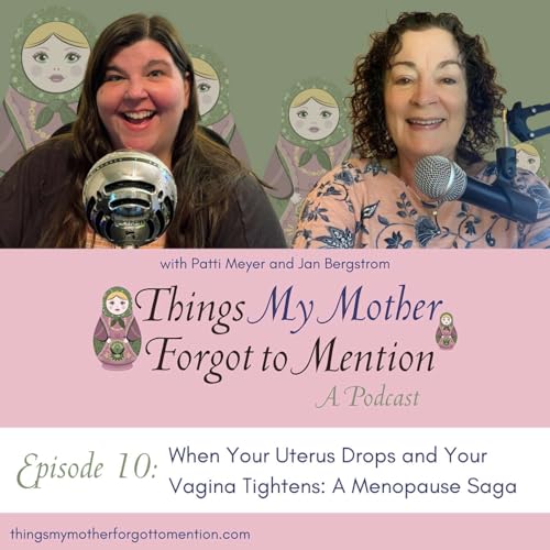 Page de couverture de When Your Uterus Drops and Your Vagina Tightens: A Menopause Saga
