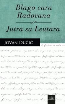 Hardcover Blago cara Radovana / Jutra sa Leutara [Serbian] Book