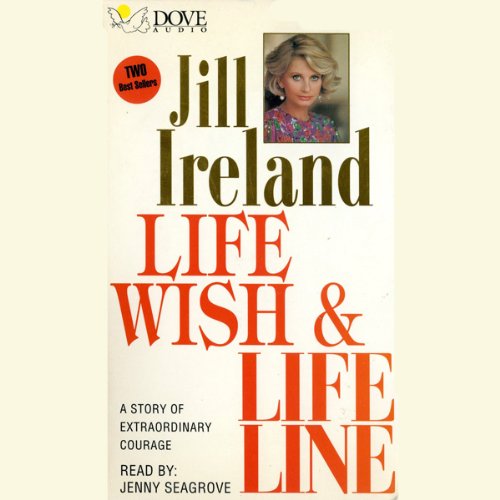 Life Wish and Life Lines -- Jill Ireland episode artwork