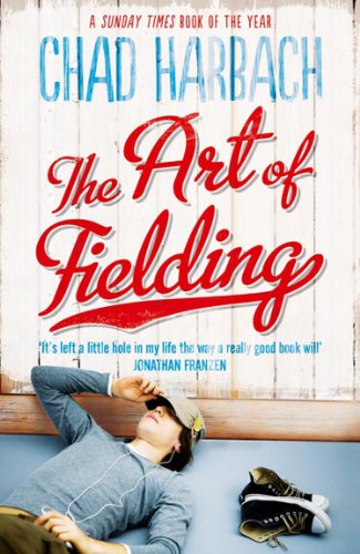 Télécharger The Art of Fielding (English Edition) Livre PDF Gratuit