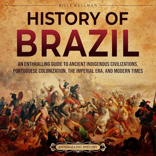 History of Brazil by Billy Wellman episode artwork