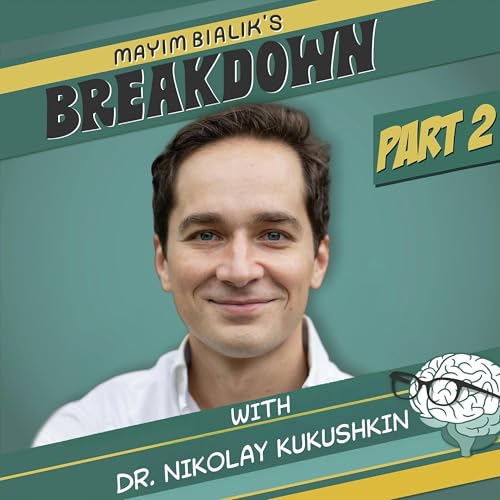 Part Two: Your Brain Might Be Lying. The Scientific Explanation for Cellular Memory, Why Universal Intelligence Can Be Found In Nature and How Past Memory Is Actually Changeable | Dr. Nikolay Kukushkin