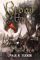The Brood of Angels: The Secret War 109384132X Book Cover
