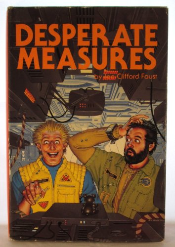 Desperate Measures : Book One of Angel's Luck B001OZ2RLA Book Cover