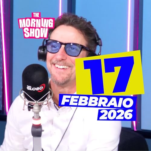 The Morning Show - Puntata del 17 Febbraio 2026
