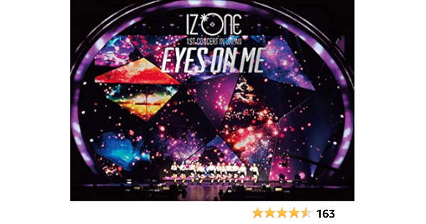 人気の贈り物が IZ*ONE IZ*ONE [EYES ON JAPAN ME] CONCERT TOUR DVD
